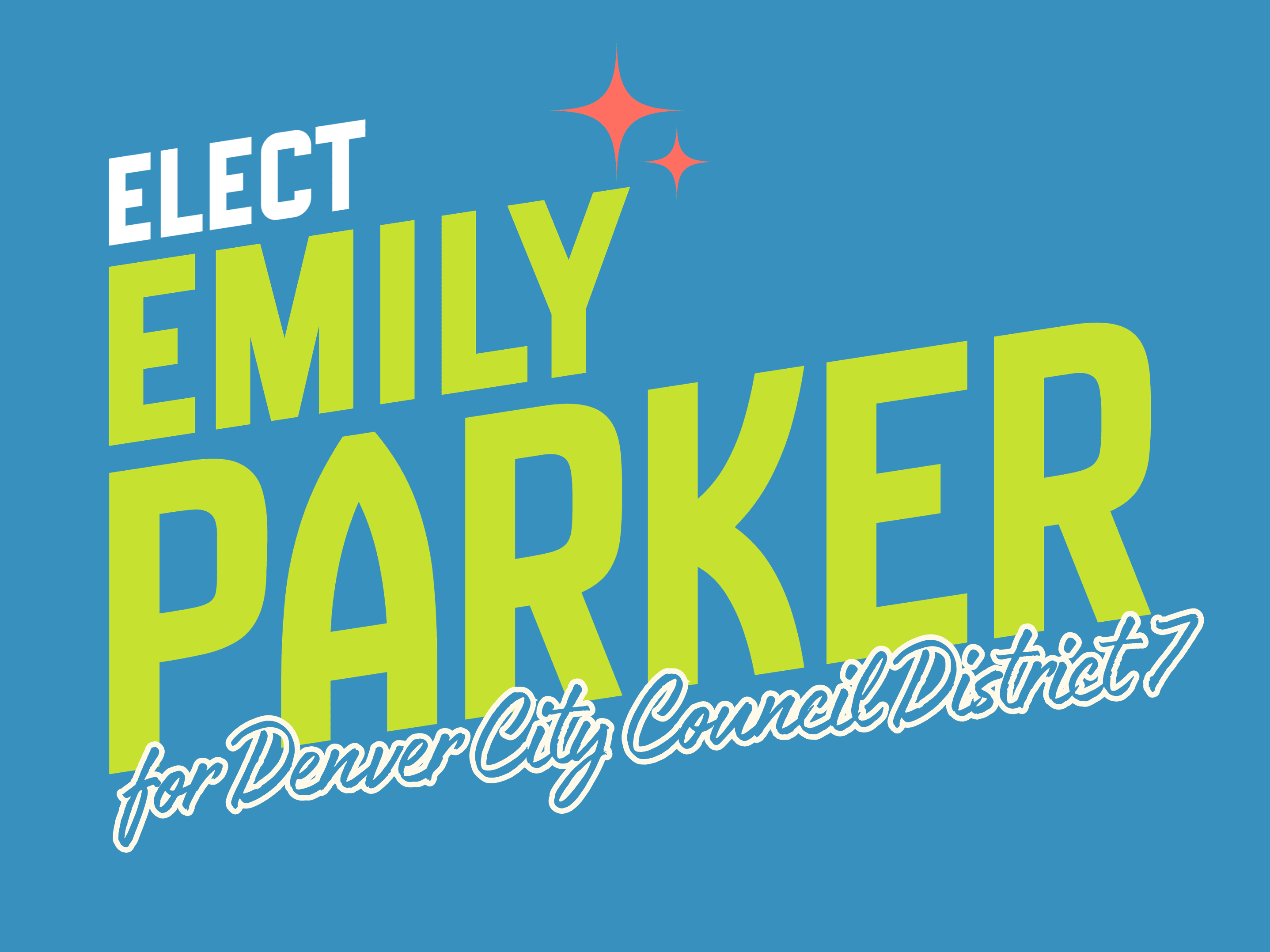 Elect Emily Parker for Denver City Council District 7